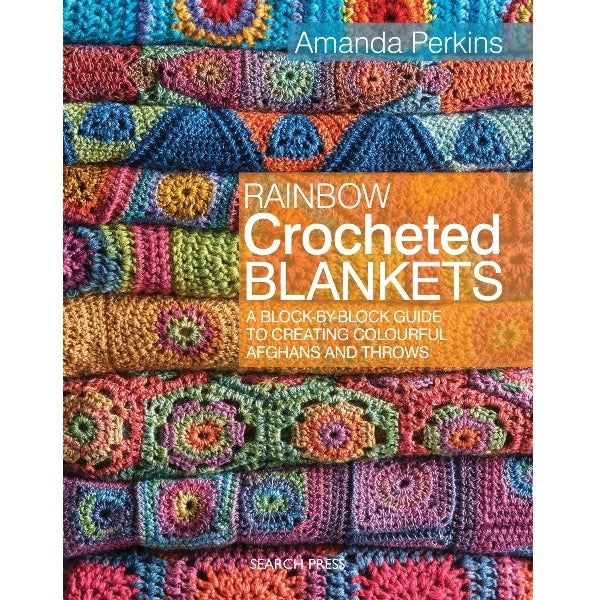 Search Press Books - Rainbow Crocheted Blankets