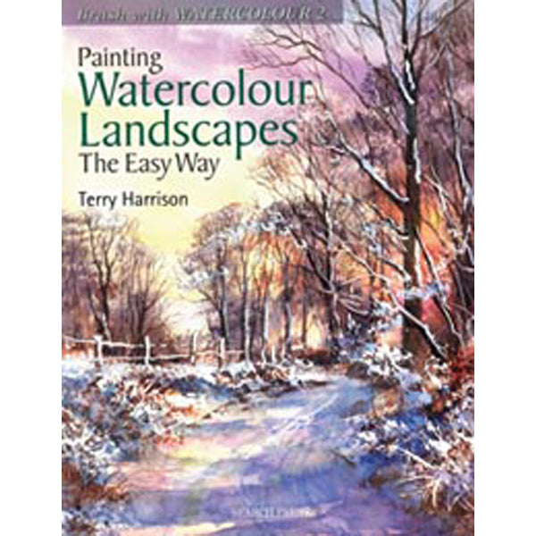 Search Press Books - Terry Harrison's - Painting Watercolour Landscapes the Easy Way