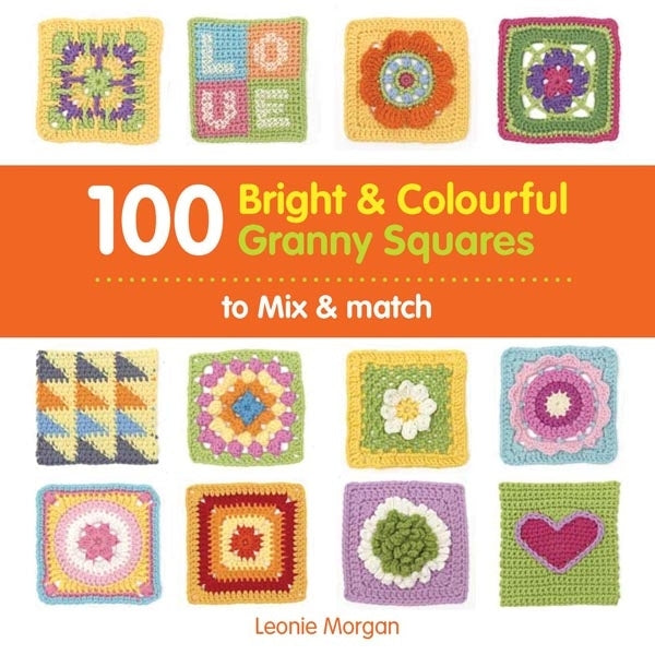 Search Press Books - 100 Bright & Colourful Granny Squares