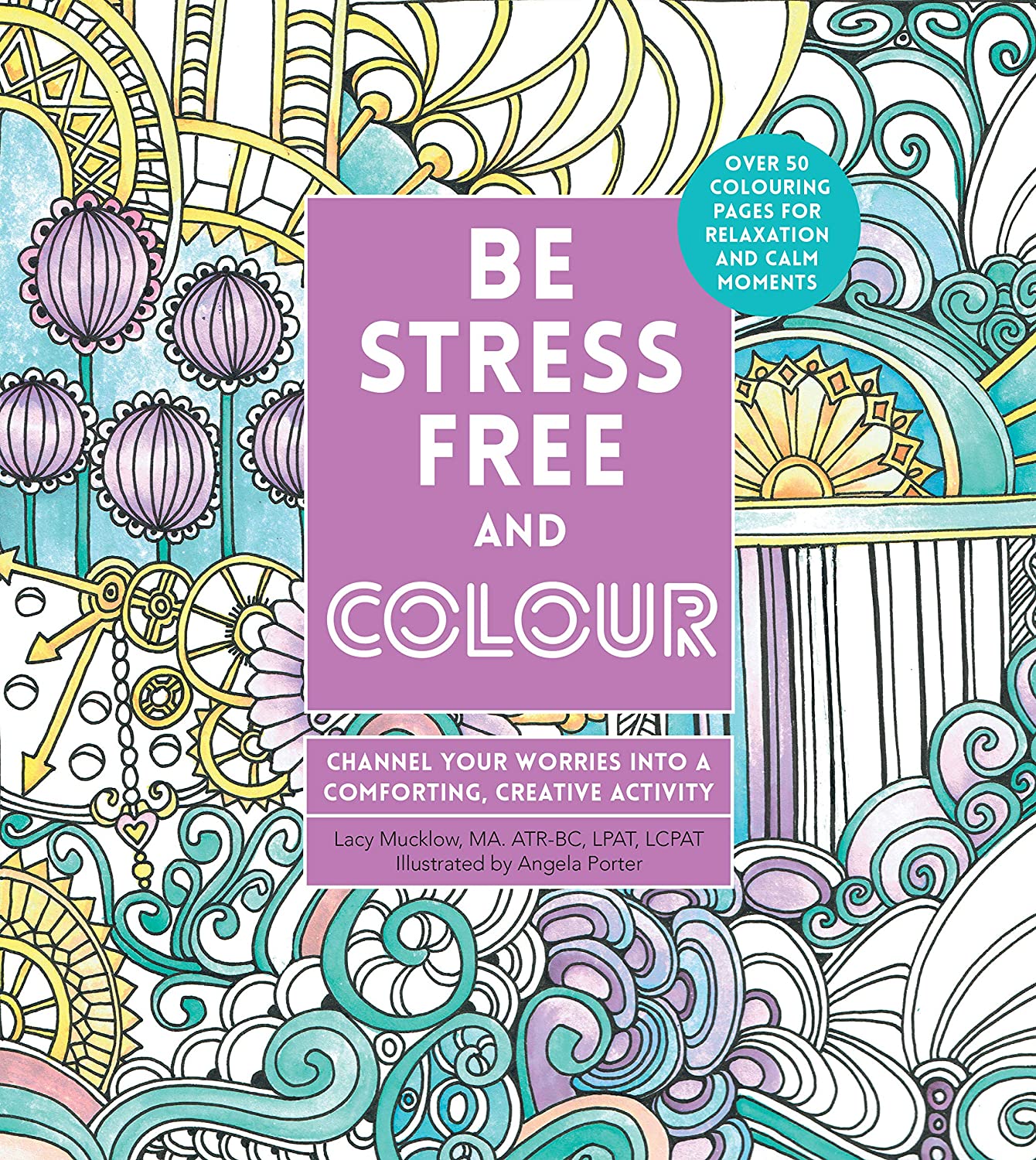 Walter Foster - Be Stress Free and Colour