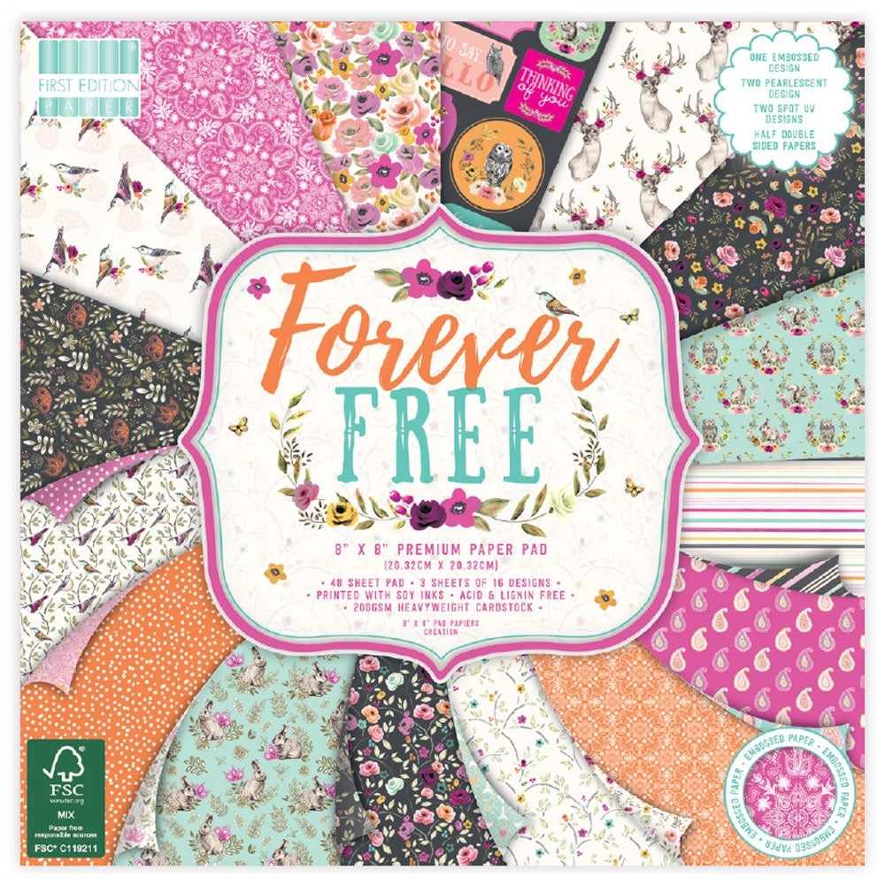 First Edition - 8x8 Pad - Forever Free