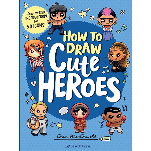 Search Press Books - How to Draw Cute Heroes