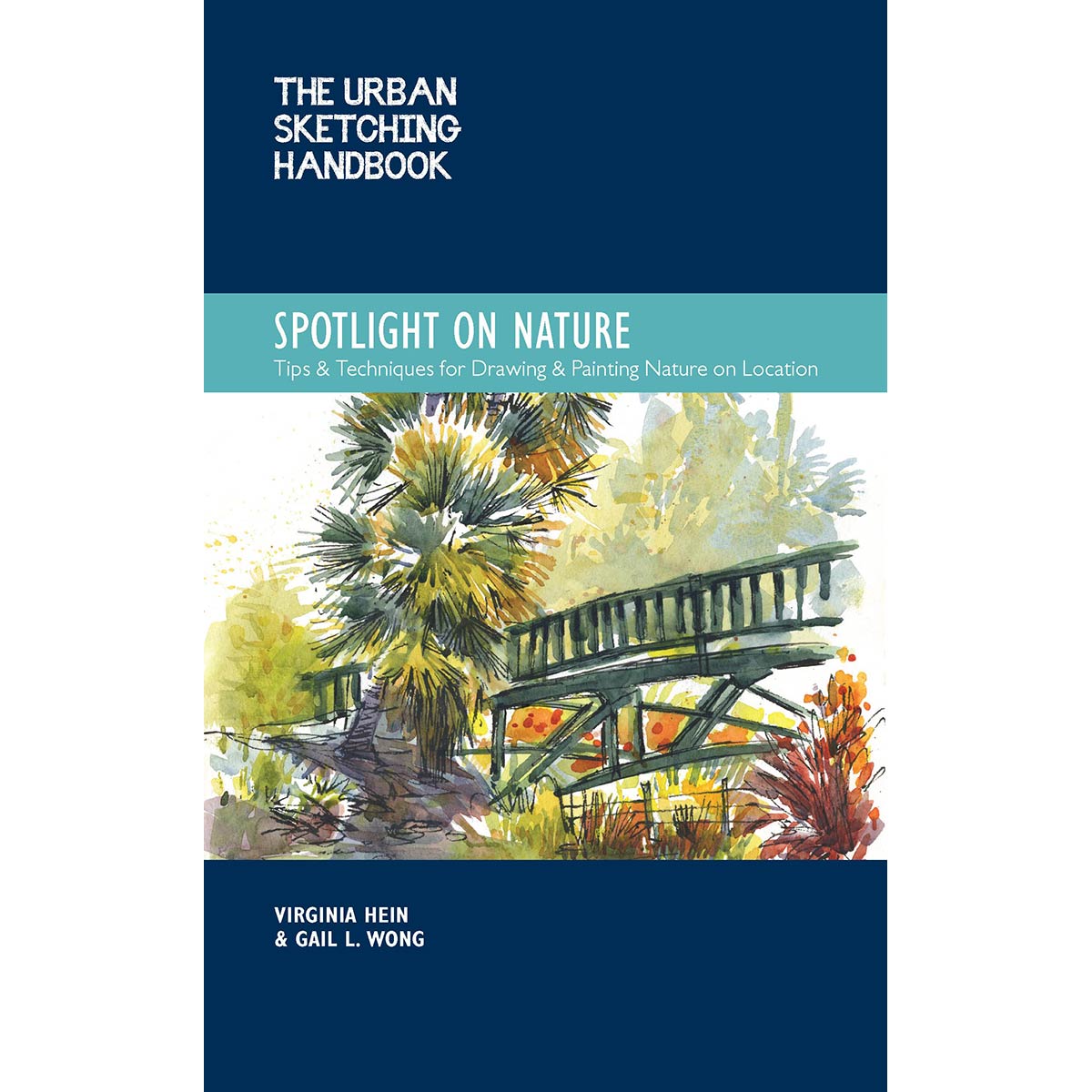 Walter Foster Books - The Urban Sketching Handbook Spotlight on Nature