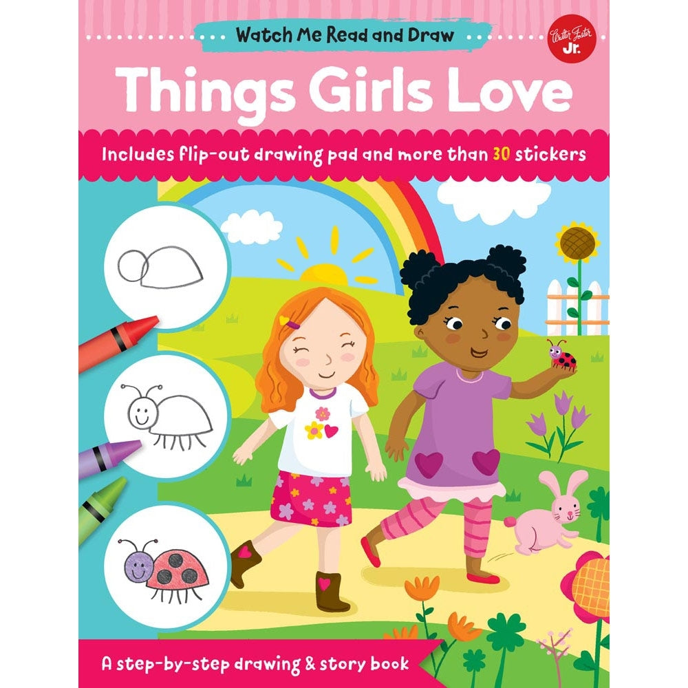 Walter Foster - Read & Draw: Things Girls Love