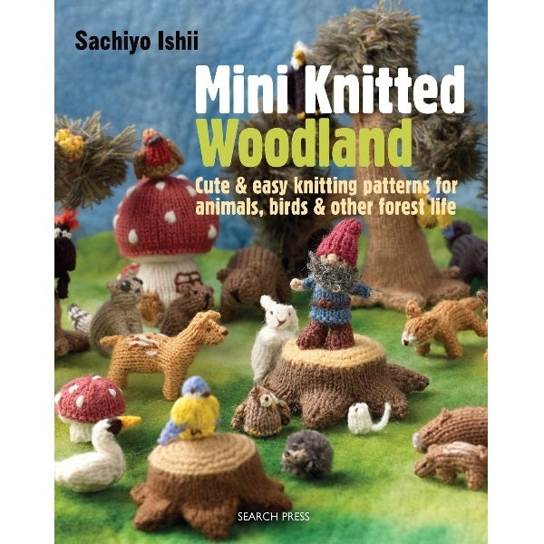 Search Press Books - Mini Knitted Woodland