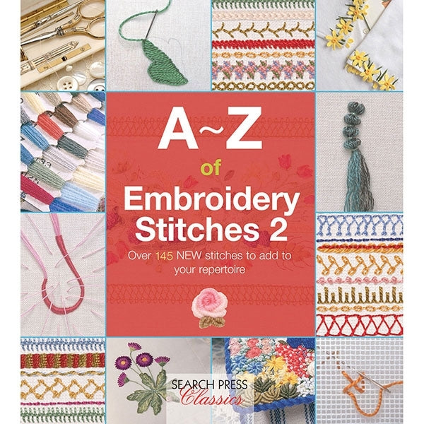 Search Press Books - A-Z of Embroidery Stitches 2