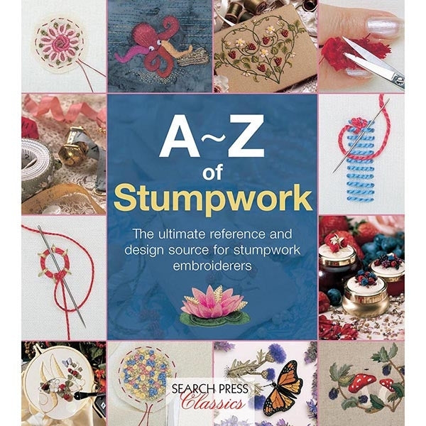 Search Press Books - A-Z of Stumpwork