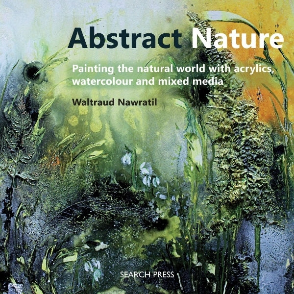 Search Press Books - Abstract Nature