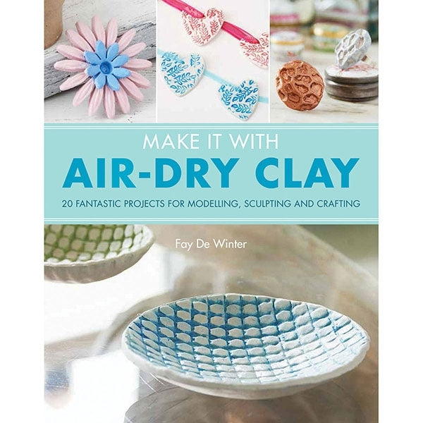 Search Press Books - Make it with Air Dry Clay