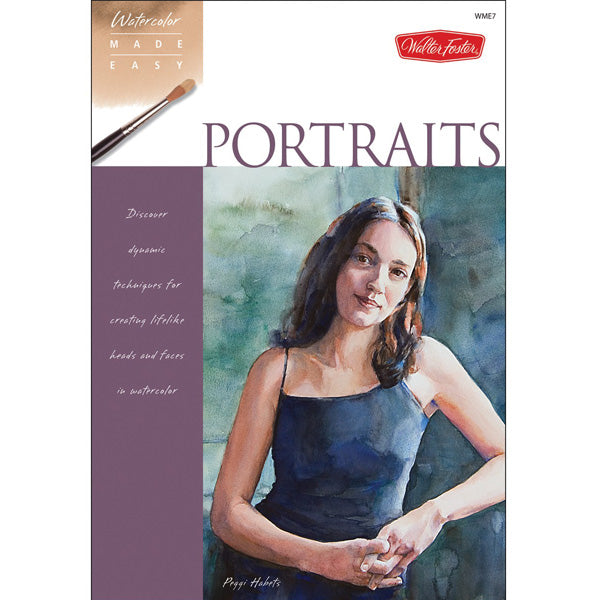 Walter Foster Books - Watercolor Made Facile - Portraits